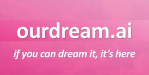 Is OurDream AI Safe?