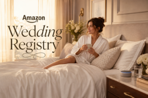 Amazon Wedding Registry Bedroom and Home Essentials for Newlyweds